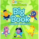 Big Book of Backyard Adventures (Backyardigans) ~ Various