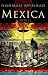 Mexica: A Novel