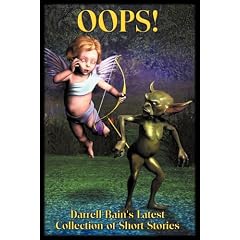 OOPS! Darrell Bain's Latest Collection of Stories