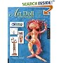 Art Doll Adventures: Exploring Projects and Processes through Cultural Traditions