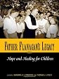 Father Flanagan's Legacy