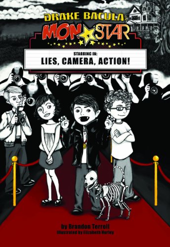 Drake Bacula: MonStar: Lies, Camera, Action!