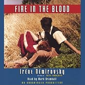 Fire in the Blood | [Irene Nemirovsky]