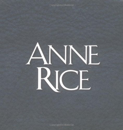 Complete Vampire Chronicles (Interview with the Vampire, The Vampire Lestat, The Queen of the Damned, The Tale of the body Thief)