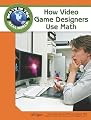 How Video Game Designers Use Math (Math in the Real World)