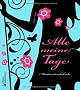 Alle meine Tage - Menstruationskalender