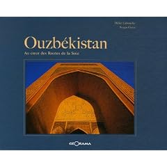 Ouzbékistan : Au coeur des Routes de la Soie