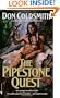 The Pipestone Quest: Spanish Bit Saga, Book 28 (The Spanish Bit Saga)