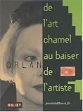 De l'art charnel au baiser de l'artiste