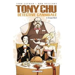 Tony Chu d�tective cannibale, Tome 3 : Croque-Mort