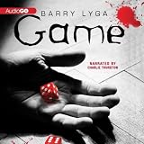 Game: The Sequel to 'I Hunt Killers' (Jasper Dent Series) by Barry Lyga (2013-07-16)