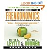 Freakonomics Rev Ed Unabridged Cd: A Rogue Economist Explores the Hidden Side of Everything