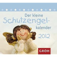 Der kleine Schutzengelkalender 2012
