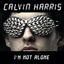 I'm Not Alone (Radio Edit)