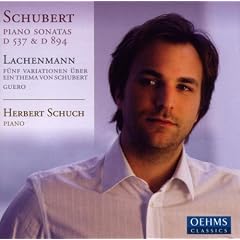 Franz Schubert: Klaviersonaten D 537 und D 894 / Lachenmann: Variationen �ber ein Thema von Franz Schubert und Guerro