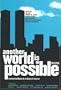 Another World Is Possible