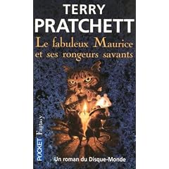 Le fabuleux Maurice et ses rongeurs savants : Un roman du Disque-Monde
