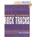 Inside Classic Rock Tracks: Songwriting and Recording Secrets of 100+ Great Songs