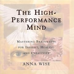 The High Performance Mind