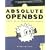 Absolute OpenBSD: UNIX for the Practical Paranoid