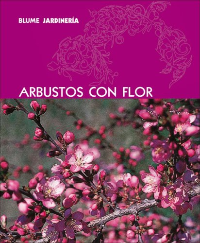 Arbustos con flor (Blume jardineria)