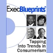 Tapping Into Trends in Consumerism | [Russell T. Wright, Maria de Lourdes Sobrino, Napoleon Barragan, Michael B. McCallister]