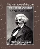 Narrative of the Life of Frederick Douglass