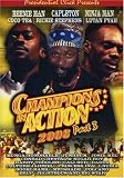Champions in Action 2006, Vol. 3