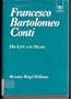 Francesco Bartolomeo Conti: His Life and Music