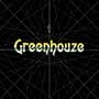 Greenhouze