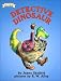 Search : Detective Dinosaur (I Can Read Picture Book Series)