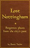 Lost Nottingham