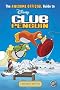 The Awesome Official Guide to Club Penguin: Expanded Edition