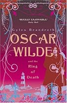 Oscar Wilde and the Ring of Death (Oscar Wilde Mysteries 2)