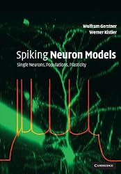 Spiking Neuron Models: Single Neurons, Populations, Plasticity
