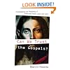Can We Trust the Gospels?: Investigating the Reliability of Matthew, Mark, Luke, and John