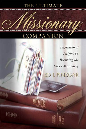 The Ultimate Missionary Companion