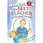 The Best Teacher in Second Grade (I Can Read Book 2)