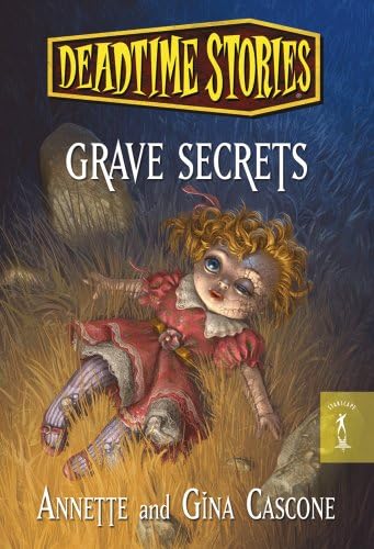 Grave Secrets: Deadtime Stories