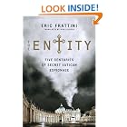 The Entity: Five Centuries of Secret Vatican Espionage by  Eric Frattini Alonso and Dick Cluster
