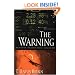 The Warning (Reluctant Prophet Series #1)