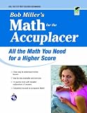Bob Miller's Math for the Accuplacer (REA)