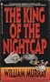 King of the Nightcap, The