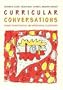 Curricular Conversations