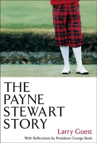 The Payne Stewart Story Paperback