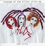 Revenge Of Killer Slits Ep [7" VINYL]