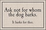 For Whom the Dog Barks Doormat