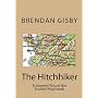 The Hitchhiker: A Journey Round the Scottish Highl&hellip by Brendan Gisby