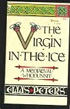 The Virgin in the Ice