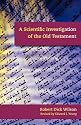 A Scientific Investigation of the Old Testament
